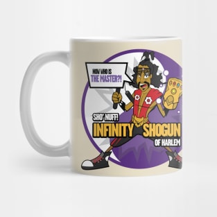 SHO'NUFF! Infinity Shogun of Harlem! Mug